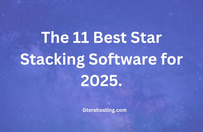 Best Star Stacking Software