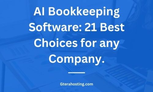 AI Bookkeeping Software: 21 Best Choices for any Company.